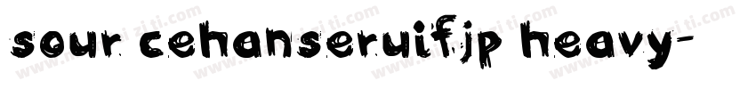 Sour cehanseruifJP Heavy字体转换